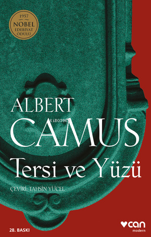 Tersi ve Yüzü | Albert Camus | Can Yayınları