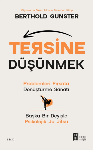 Tersine Düşünmek | Berthold Gunster | Mona Kitap