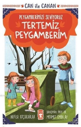 Tertemiz Peygamberim - Can İle Canan Peygamberimizi Seviyoruz | Nefise