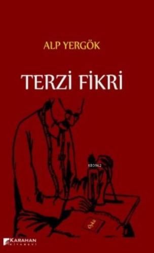 Terzi Fikri | Alp Yergök | Karahan Kitabevi