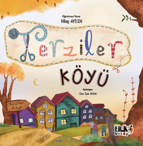 Terziler Köyü | Nilay Aydın | Tilki Kitap