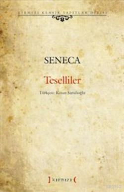 Teselliler | Seneca | Kırmızı Yayınları