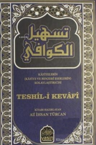 Teshil-i Kevafi | Ali İhsan Türcan | Yasin Yayınevi