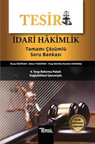 Tesir İdari Hakimlik Tamamı Çözümlü Soru Bankası | Recep Özceylan | Te