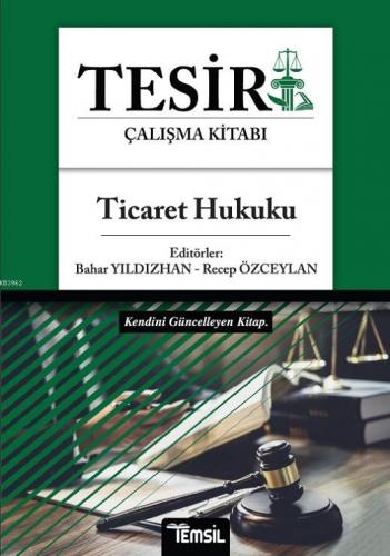 Tesir Ticaret Hukuku | Bahar Yıldızhan | Temsil Kitap