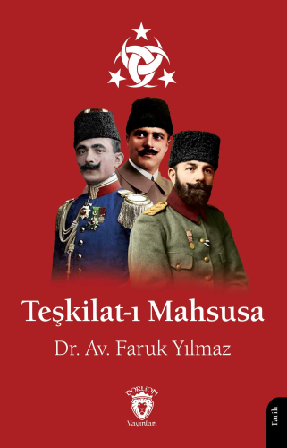 Teşkilat-ı Mahsusa | Faruk Yılmaz | Dorlion Yayınevi