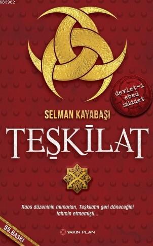 Teşkilat | Selman Kayabaşı | Yakın Plan Yayınları