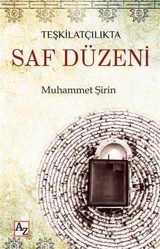 Teşkilatçılıkta Saf Düzeni | Muhammet Şirin | Az Kitap