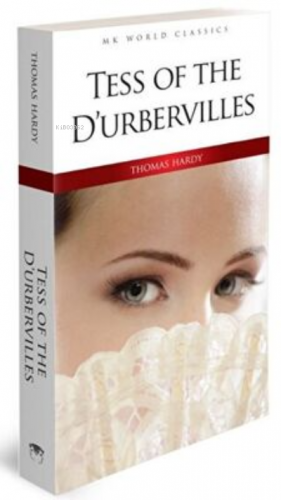 Tess of the d`Urbervilles | Thomas Hardy | MK Publications