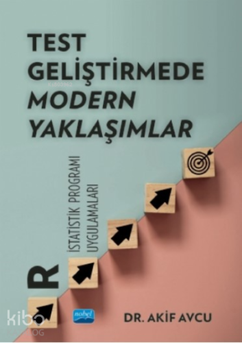 Test Geliştirmede Modern Yaklaşımlar;"r İstatistik Programı Uygulamal