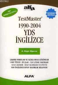 Testmaster 1990-2004 YD İngilizce | A. Nejat Alperen | Alfa Basım Yayı