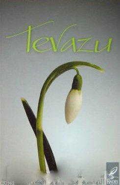 Tevazu | | Hadis Yayınları