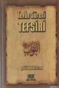 Tevbe Sûresi Tefsiri | Abdullah Azzam | Buruc Yayınları