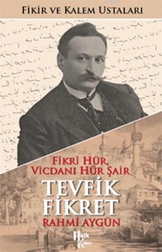 Tevfik Fikret (İmzalı) | Rahmi Aygün | Halk Kitabevi