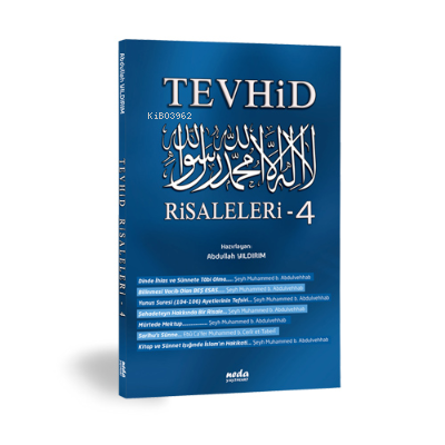 Tevhid Risaleleri-4 | Abdullah Yıldırım | Neda Yayınları