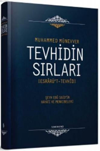 Tevhidin Sırları | Muhammed Münevver | Semerkand Yayınları