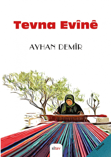 Tevna Evînê | Ayhan Demir | Sitav Yayınevi