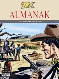 Tex Almanak 2012 - 2013 - 2014 | Tito Faraci | Lal Kitap