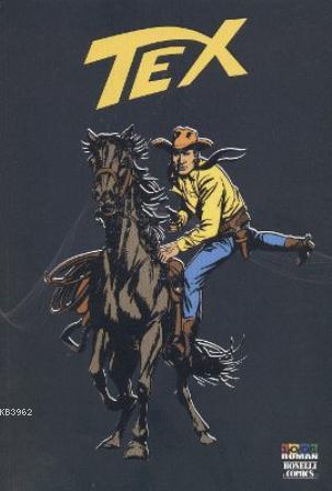 Tex Cilt: 1 | Claudio Nizzi | 1001 Roman