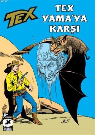 Tex Klasik Seri 50 - Tex Yama'ya Karşı / Güneşin Çocukları | Gianluigi