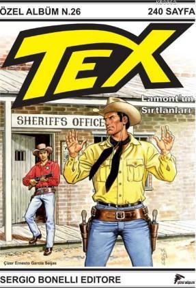 Tex Seri 2; Lamont'un Sırtlanları | Claudio Nizzi | Özer Sahaf - Çizgi