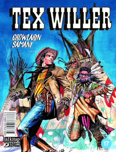 Tex Willer Sayı 17;Crowların Şamanı | Mauro Boselli | Lal Kitap