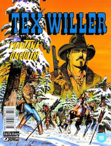 Tex Willer Sayı 18;Montana Öncüleri | Mauro Boselli | Lal Kitap