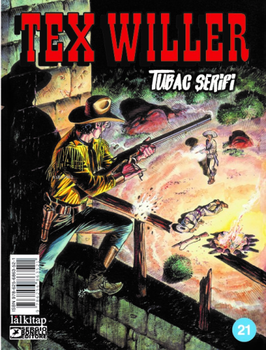 Tex Willer Sayı 21;Tubac Şerifi | Jacopo Rauch | Lal Kitap