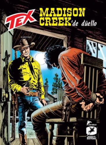 Tex Yeni 37 - Madison Creek'te Düello - Jethro! | Tito Faraci | Özer S