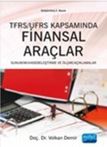 TfrsUfrs Kapsamında Finansal Araçlar | Volkan Demir | Nobel Yayın Dağı