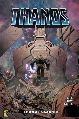 Thanos: Thanos Kazanır | Donny Cates | Gerekli Şeyler