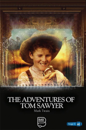 The Adventures Of Tom Sawyer | Mark Twain | Black Books