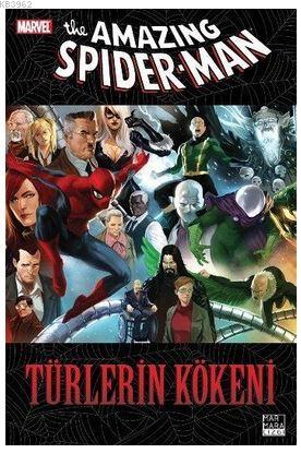 The Amazing Spider-Man Cilt 21; Türlerin Kökeni | Mark Waid | Marmara 