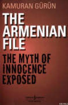 The Armenian File | Kâmuran Gürün | Türkiye İş Bankası Kültür Yayınlar