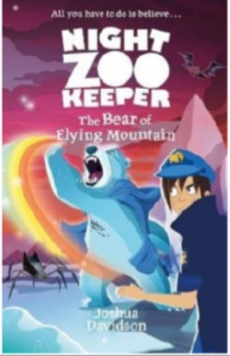 The Bear of Flying Mountain (Night Zookeeper Paperback) | Joshua David