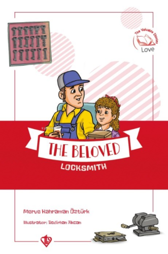 The Beloved Locksmith ;(Değerli Hikayeler Sevgili Çilingir Dükkanı) | 