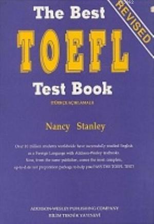 The Best TOEFL Test Book (Türkçe Açıklamalı) | Nancy Stanley | Bilim T