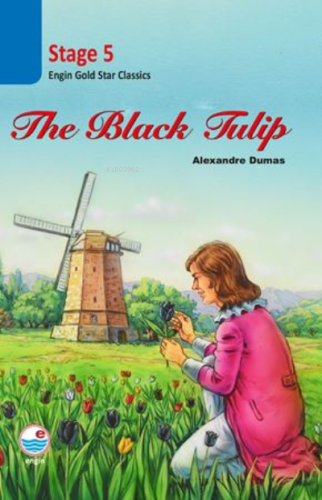 The Black Tulip Stage 5 (CD’siz) | Alexandre Dumas | Engin Yayınevi