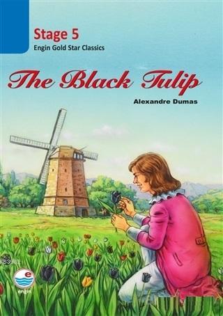 The Black Tulip - Stage 5 (CD'li) | Alexandre Dumas | Engin Yayınevi