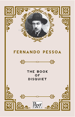 The Book of Disquiet | Fernando Pessoa | Paper Books