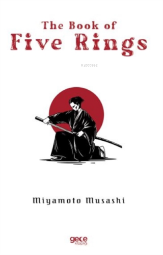 The Book of Five Rings | Miyamoto Musashi | Gece Kitaplığı Yayınları