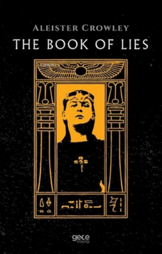 The Book Of Lies | Aleister Crowley | Gece Kitaplığı Yayınları