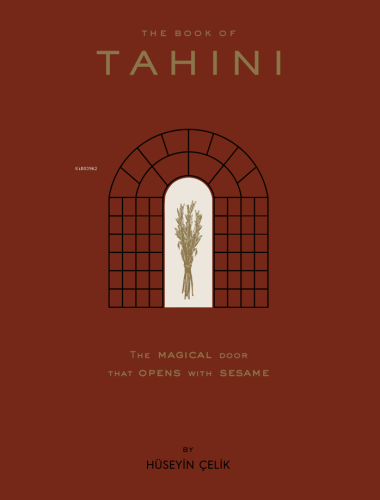 The Book of Tahini;The Magical Door That Opens With Tahini | Hüseyin Ç