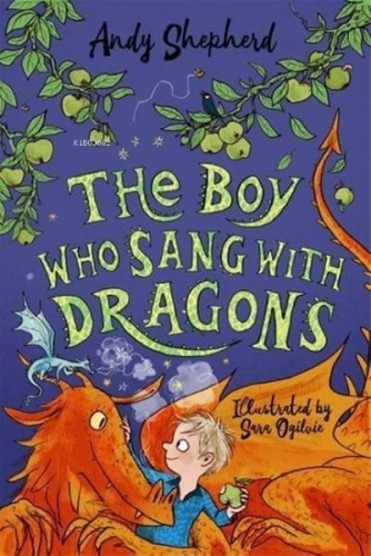 The Boy Who Sang with Dragons | Andy Shepherd | Bonnier