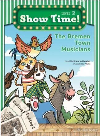 The Bremen Town Musicians + Workbook + Multirom (Show Time Level 2) | 