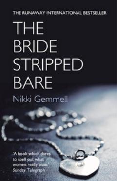 The Bride Stripped Bare | Nikki Gemmell | Nüans Publishing