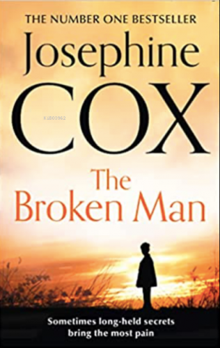 The Broken Man | Josephine Cox | Harper Collins