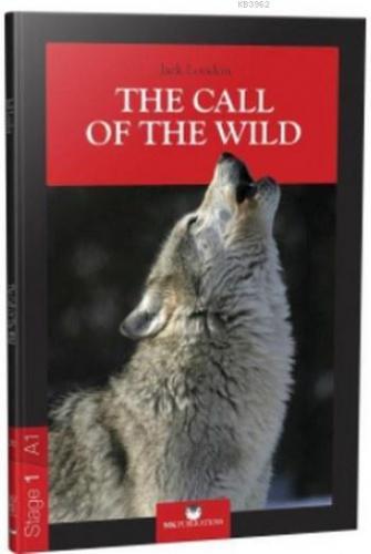 The Call Of The Wild; Stage 1 A1 | Jack London | MK Publications