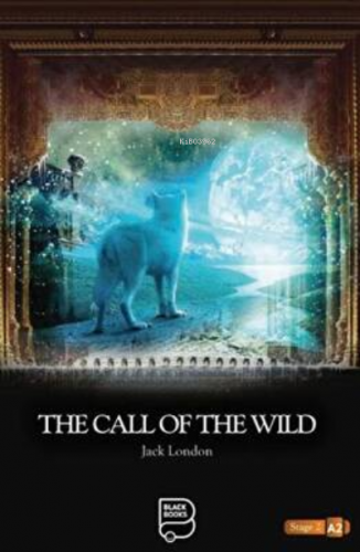 The Call of The Wild | Jack London | Black Books