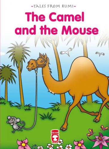 The Camel And The Mouse - Deve ile Fare (İngilizce) | Nefise Atçakarla